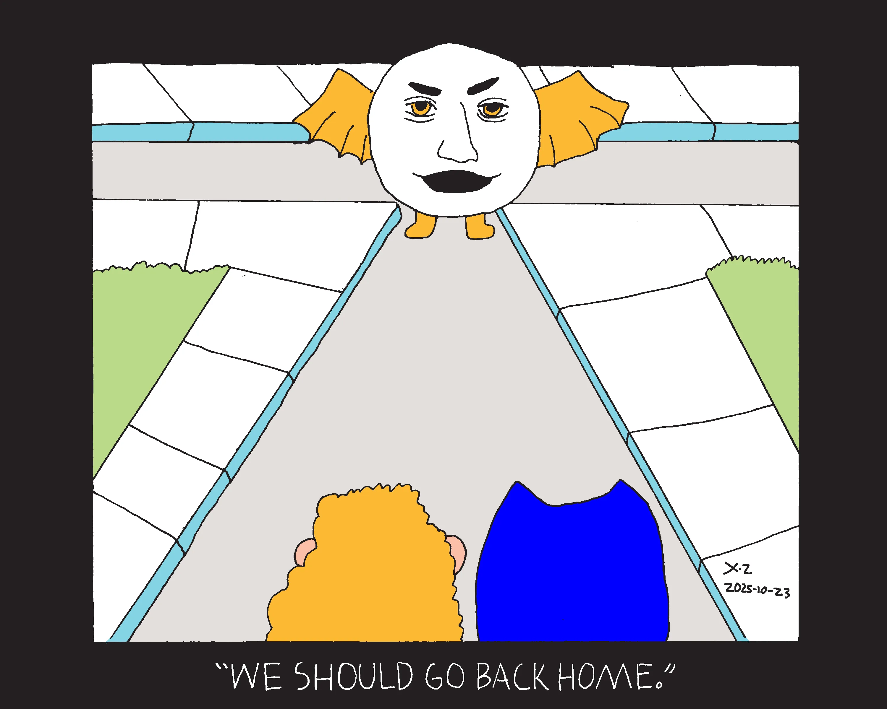 Evil Power Cat and a woman walking down the street with their backs to the camera towards an intersection. At the intersection stands a large circular creature with a human face, golden bat wings, and golden feet. The woman says we should go back home. 