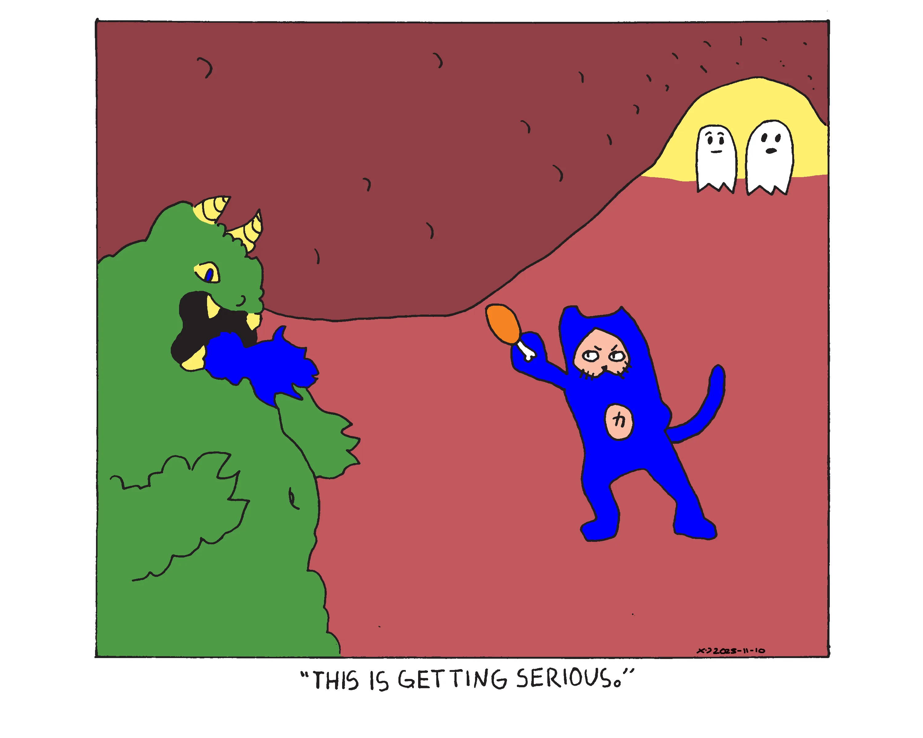Evil Power Cat wielding a chicken drumstick while fighting a giant fire breathing green sort of dragon-like monster in a cave. Two ghosts stand in the entrance to the cave and one says this is getting serious.  