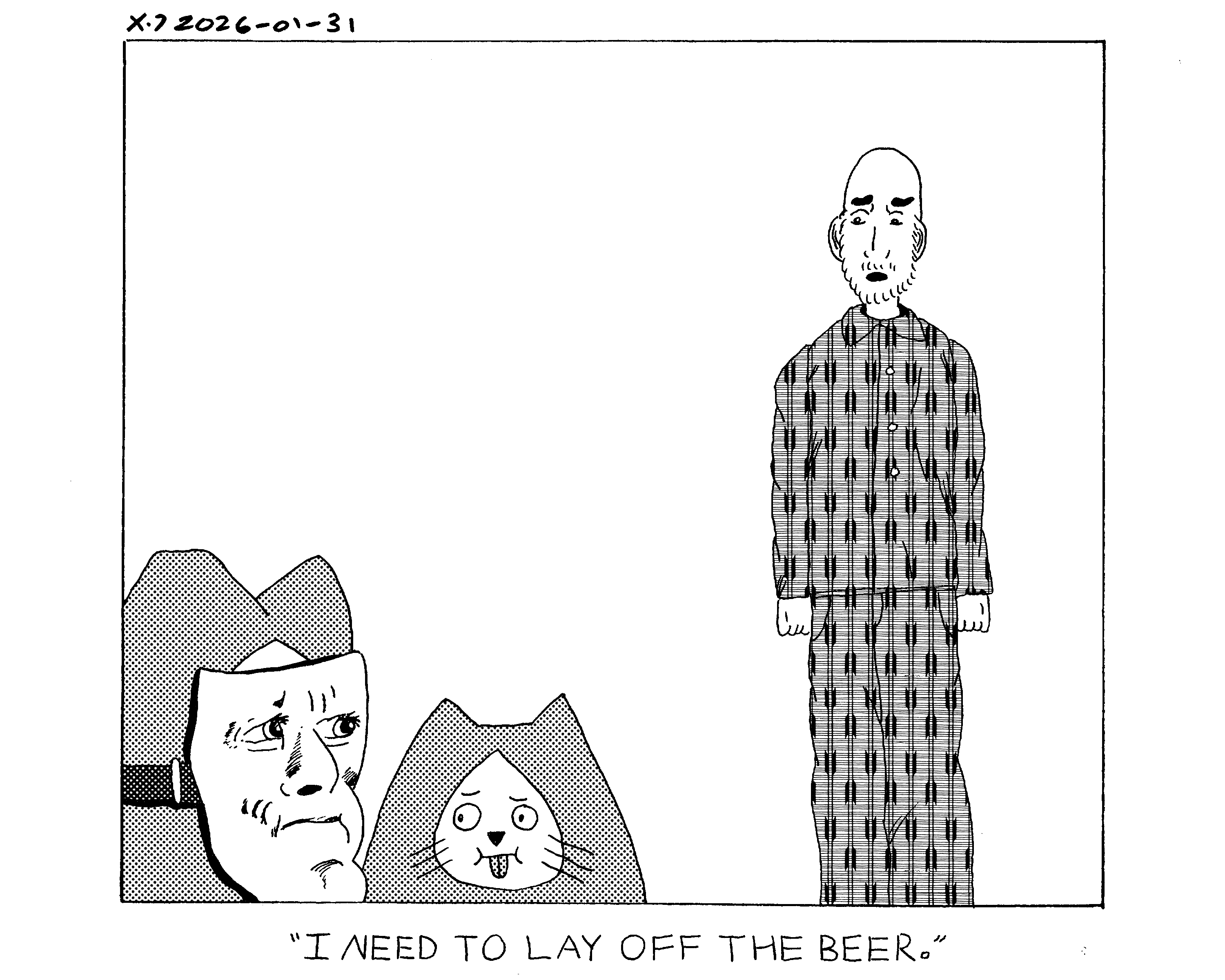 Ben is in his pajamas looking down at Evil Power Cat and Damn Cat. Evil Power Cat is wearing a creepy mask that looks like a forlorn old woman. Ben says I need to lay off the beer. 