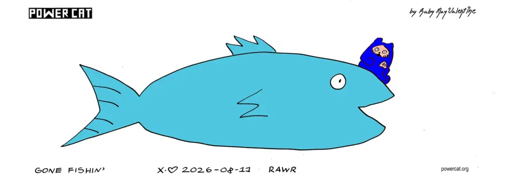 Evil Power Cat is riding a really big fish and the caption says gone fishin' and the bottom text says rawr 