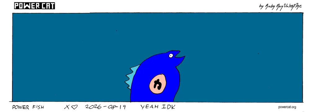 There's a red fish with the kanji for power on him. Caption says power fish. bottom text says yeah IDK 