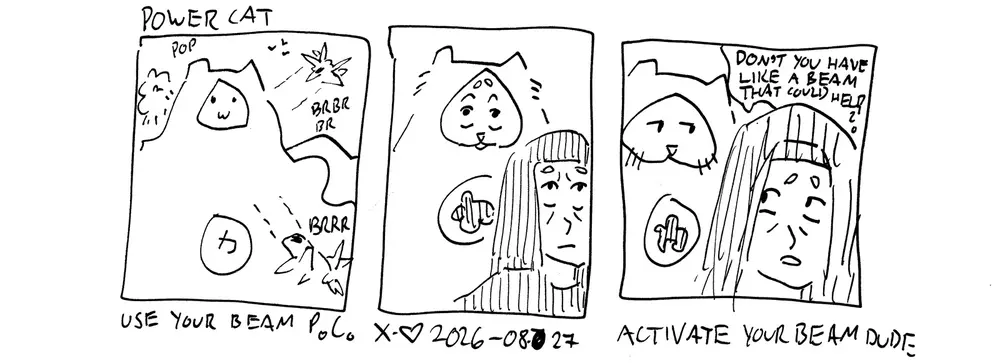 Frank is massively large and being attacked by military fighter jets while power cat and Rebecca look up at the scene. Rebecca looks over at Evil Power Cat and says don't you have like a beam that could help? caption says use your beam PC. Bottom text says activate your beam dude. 