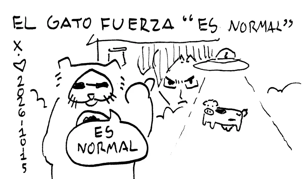 Evil Power Cat's title is in spanish today and says el gato fuerza. El Gato Fuerza is pointing back behind him with his thumb at a UFO abducting a cow in front of a building that has goku painted on the side. El Gato Fuerza says es normal. caption says es normal. 